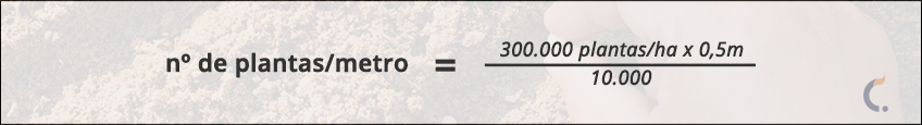 Fórmula de Plantas por Metro (PMS) Fórmula de Plantas por Metro (PMS)